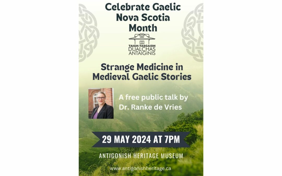 Free Talk on May 29th: “Strange Medicine in Medieval Gaelic Stories”