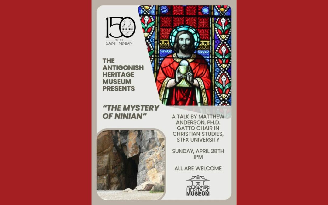 The Mystery of Ninian: Free Public Talk by Dr. Matthew Anderson on April 28th